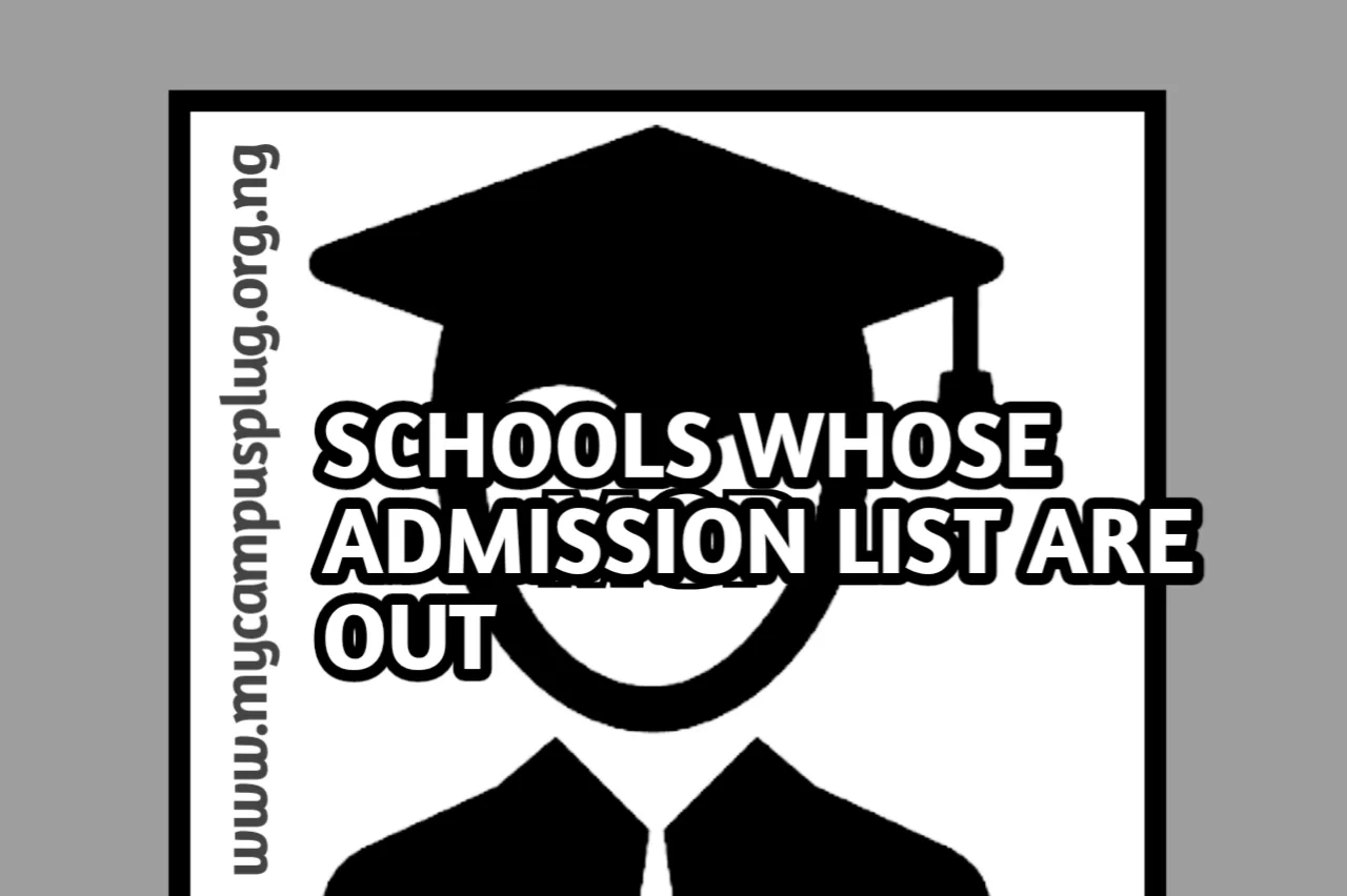 Schools Whose Admission List Is Out
